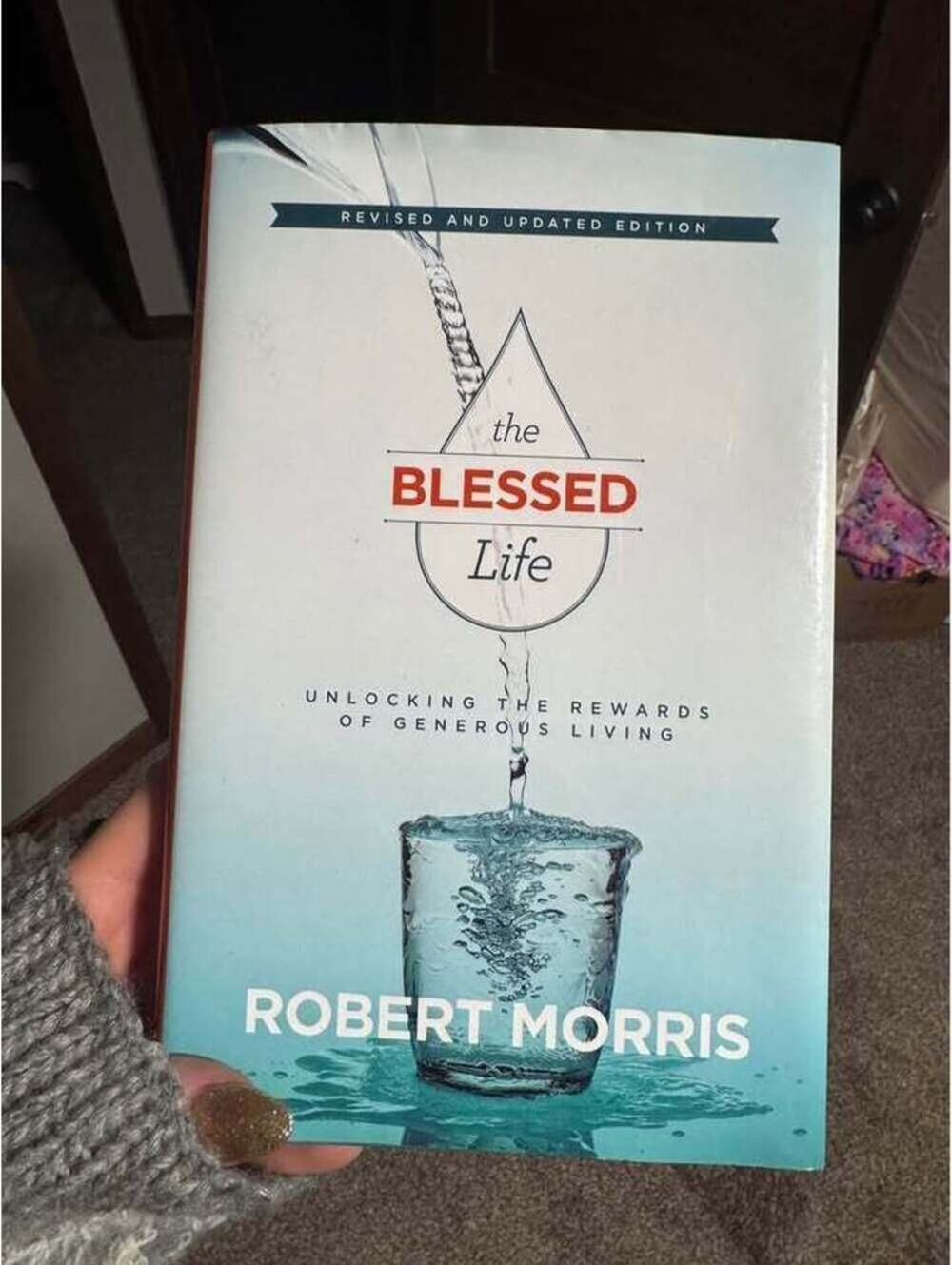 The Blessed Life – Robert Morris | Hardcover Christian Book | Faith & Finances